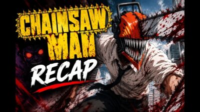 Must Watch This – Chainsaw Man Recap 01