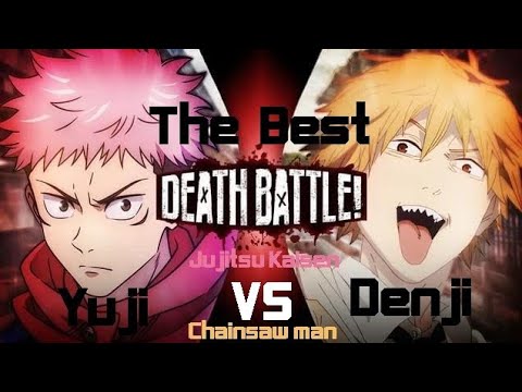 The Best Deathbattle | Yuji vs Denji | Jujitsu Kaisen vs Chainsaw man