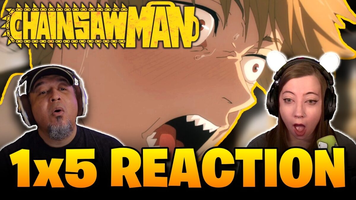 Anything You Want! | Chainsaw Man | Reaction 1×5