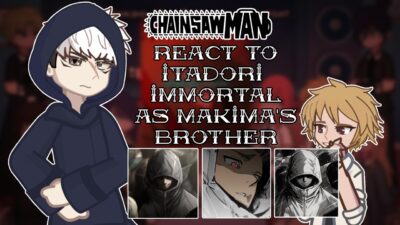 Chainsaw Man React To Itadori Immortal As Makima’s Brother (Part 2) // 🇷🇺/🇺🇸 // Gacha React