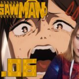 Chainsaw Man Ep. 6 Reaction