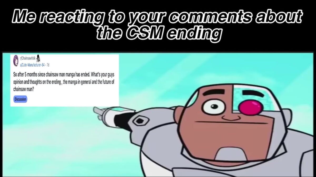 Me Reacting/Answering Your Comments About Your Thoughts On The CSM Ending/Future Of CSM. TRU TALK!