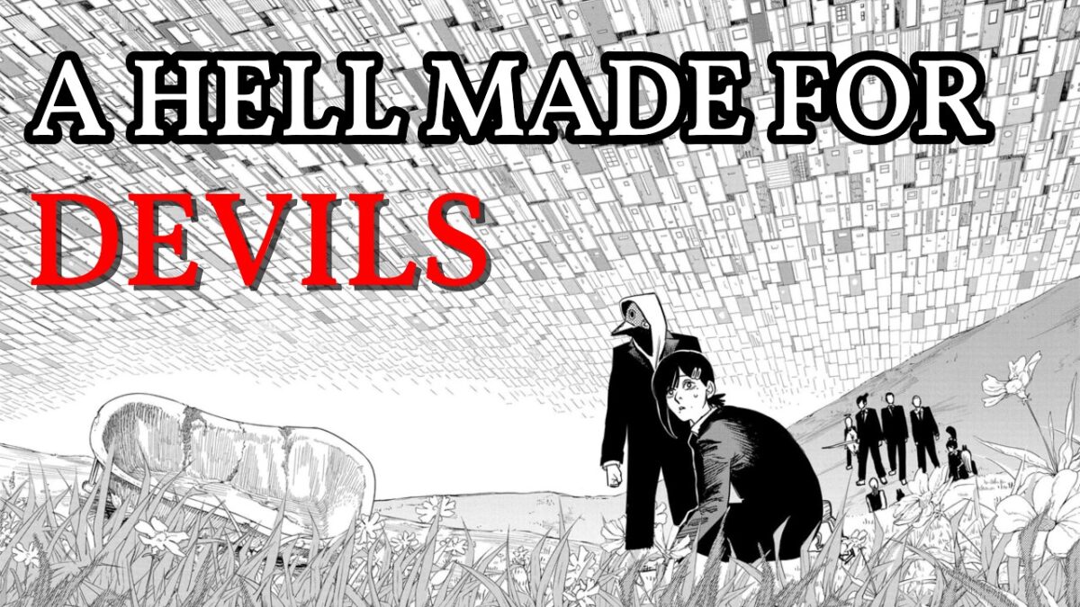 Why Chainsaw Man’s Hell Is So Terrifying